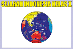 Materi Sejarah Indonesia Kelas 10 Kurikulum 2013 Semester 1/2