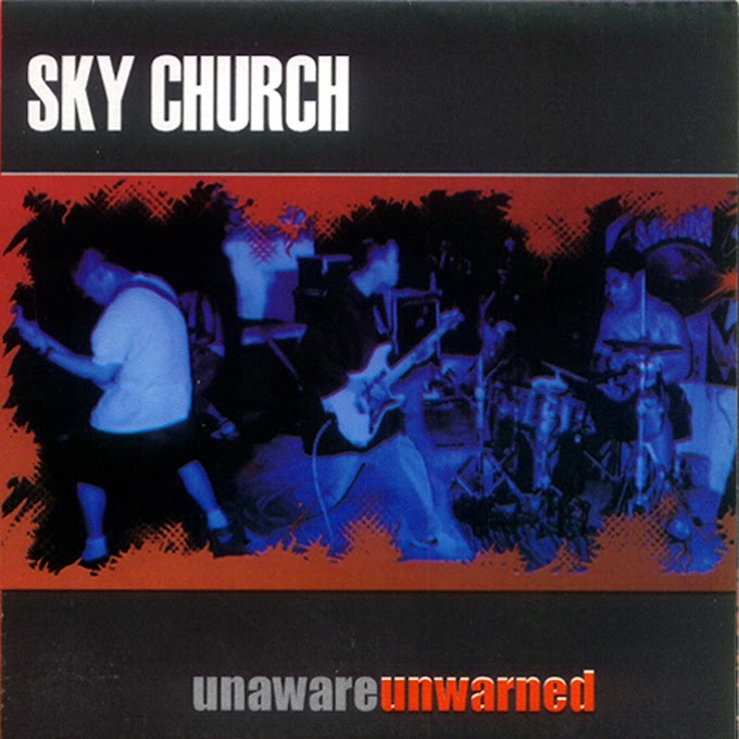 SkyChurch - Unaware, Unwarned - 2000 ALBUM