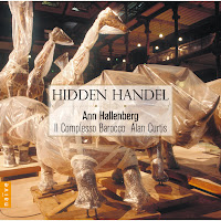 Hidden Handel - Ann Hallenberg, Il Complesso Barocco, Alan Curtis - NaiveV5326