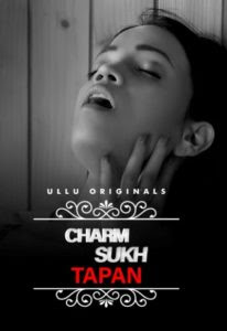 Charmsukh (Tapan) Hindi Web Series Free Online