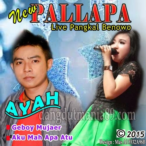 New Pallapa Live Pakal Benowo 2015 [CD 1]