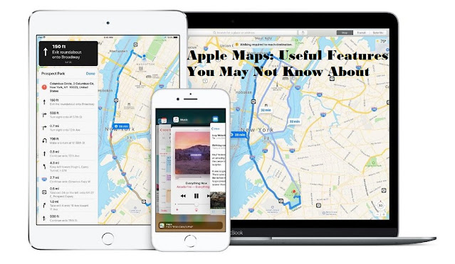 Apple Maps: Useful Features You May Not Know About