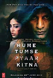 Hume Tumse Pyaar Kitna (2019) HINDI movie free download in Hindi  urdu Tamil 300mb 400mb 720p hd 