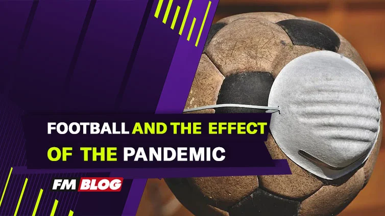 Football and the Effect of the Pandemic