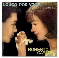 Roberto Carlos 1961 Louco por Você