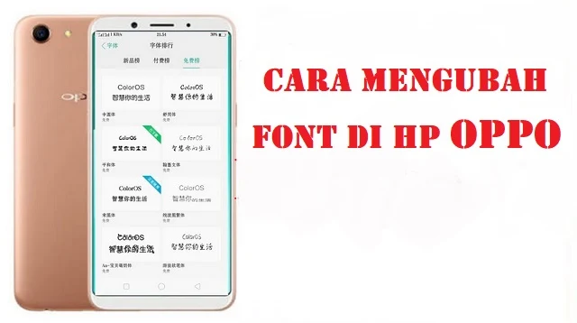 Cara Mengubah Font di Hp Oppo