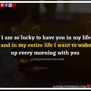 Good morning message for lover in english | Morning motivation quotes in english |  Good morning quotes for wife in english | Good morning message for wife in english