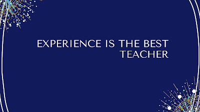 Guru terbaik adalah suatu pengalaman
