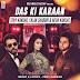 Das Ki Karaan Lyrics - Tony Kakkar, Falak Shabbir & Neha Kakkar*