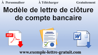 Modèle de lettre de clôture de compte bancaire PDF Word