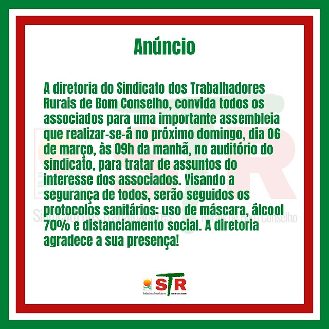 STR DE BOM CONSELHO PROMOVERÁ ASSEMBLEIA PARA ASSOCIADOS NO PRÓXIMO DOMINGO, 06/03