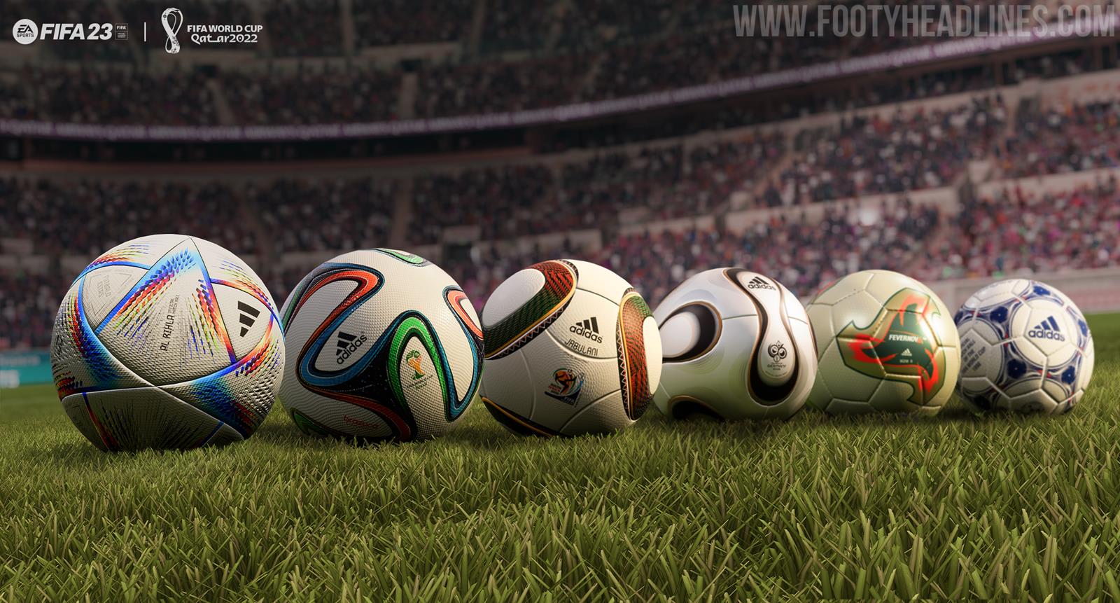 FIFA 23 Brings Back 1998-2014 World Cup Balls - No 2018 World Cup Ball Footy Headlines