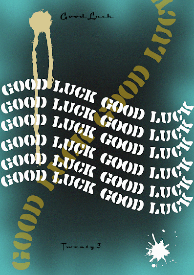 GOOD LUCK POSTER DESIGN BY GLUEDESIGN