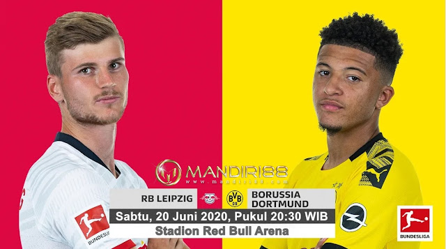 Prediksi RB Leipzig Vs Borussia Dortmund, Sabtu 20 Juni 2020 Pukul 20.30 WIB @ Mola TV