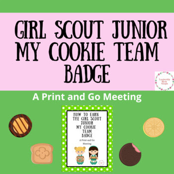 How to Earn the Girl Sc out Junior My Cookie Team Badge