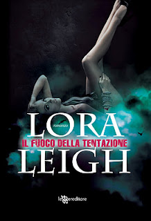 "Il fuoco della tentazione" di Lora Leigh