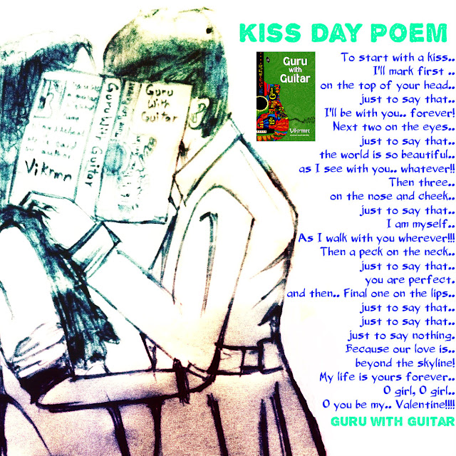 kiss_day_poem_valentine_quote_guru_with_guitar_vikrmn_austerity_chartered_accountant_ca_author_srishti_verma_tpr_lyrics