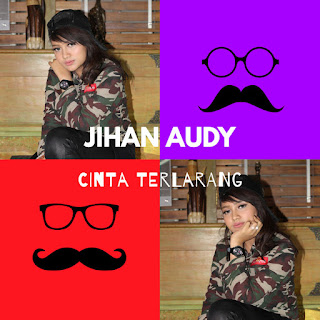 MP3 download Jihan Audy - Cinta Terlarang - Single iTunes plus aac m4a mp3