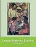 Libro de texto  Lengua Materna Español Primer grado 2020-2021