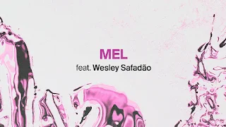 MEL LYRICS — Anitta feat Wesley Safadão [Lyric Video]