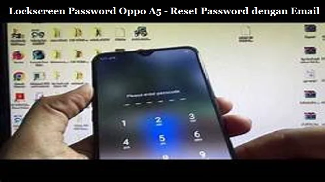 Lockscreen Password Oppo A5