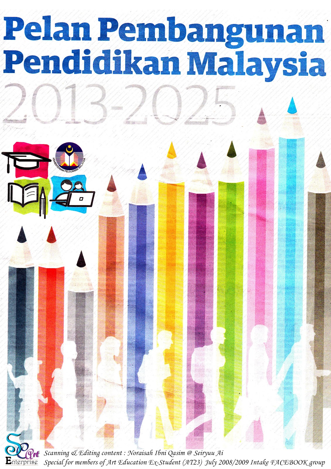 Budak hingus: Pelan Pembangunan Pendidikan Malaysia 2013-2025