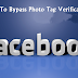 How to Bypass Facebook Photo Verification [Easy Method]