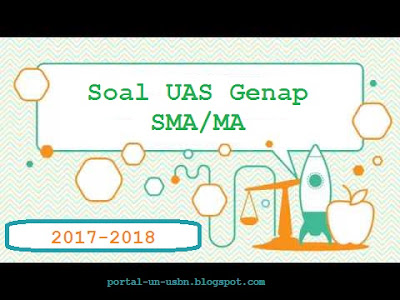 Soal UAS Kimia Kelas 11 Semester 2 Kurikulum 2013 Tahun 2017/2018