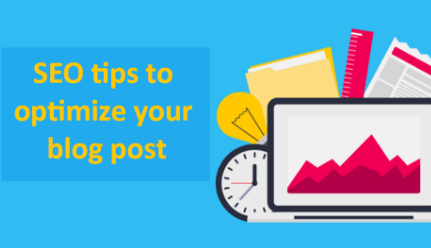 TIPS TO OPTIMIZE YOUR BLOG POST