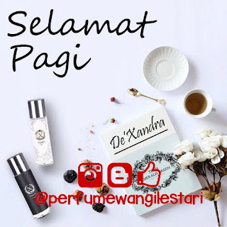 Salam Dexandra,Perfume Dexandra,Dexandra