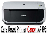 Cara Reset Printer Canon MP198