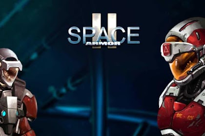 Space Armor 2 MOD APK v1.2.5 Full Hack Android Unlimited Money / Ammo Update Terbaru 2018