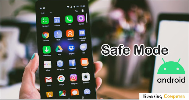 Cara Mengaktifkan Safe Mode di Android Anda