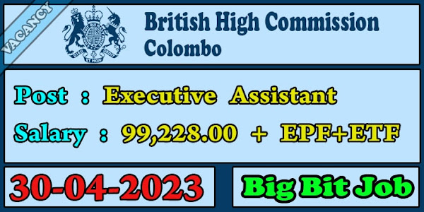 British High Commission Job Vacancy - Executive Assistant 2023