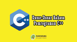 Dasar-Dasar Bahasa Pemrograman C++