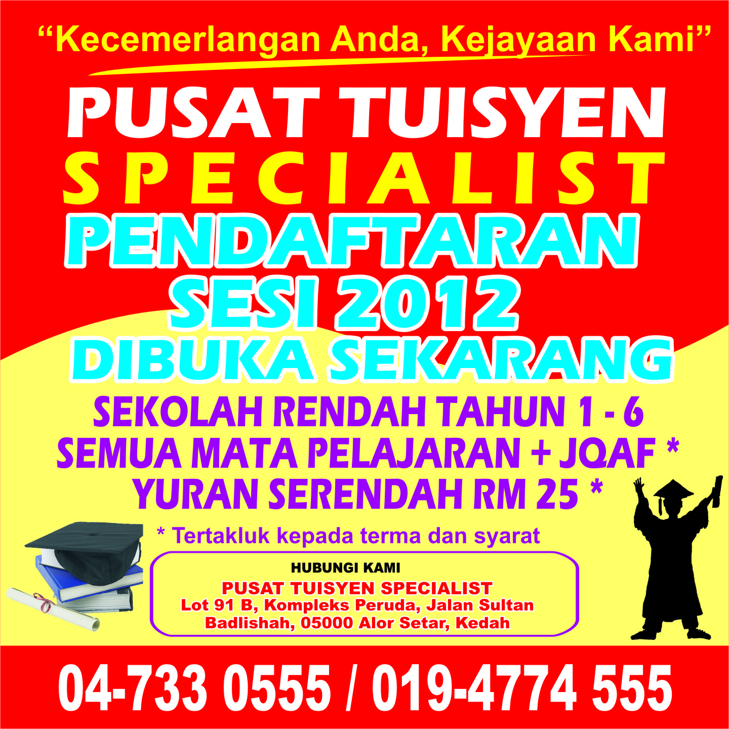 Selamat Datang ke Pusat Tuisyen Specialist: Promosi 