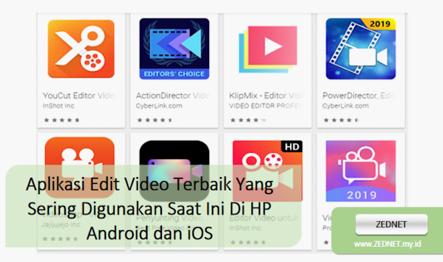Aplikasi Edit Video Terbaik Yang Sering Digunakan Saat Ini Di HP Android dan iOS