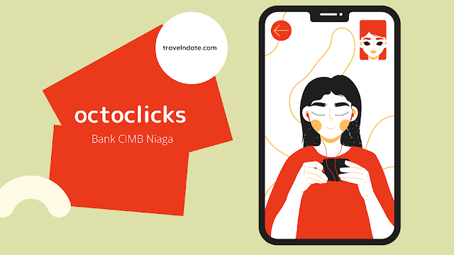 Semua Hal Tentang OCTOCLICKS, Pengganti CIMBCLICKS Bank Cimb Niaga. Dari FITUR, MENU BARU, hingga Investasi (deposito, sukuk) secara digital. Kuy baca