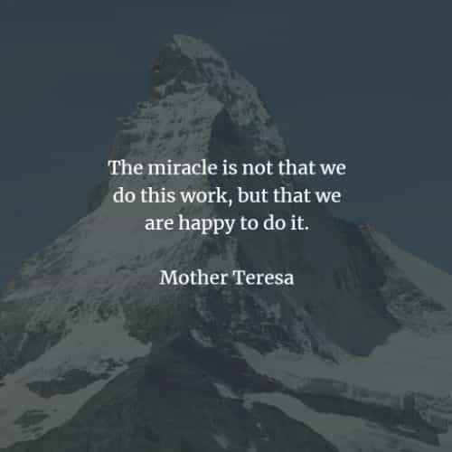 Famous quotes and sayings by Mother Teresa