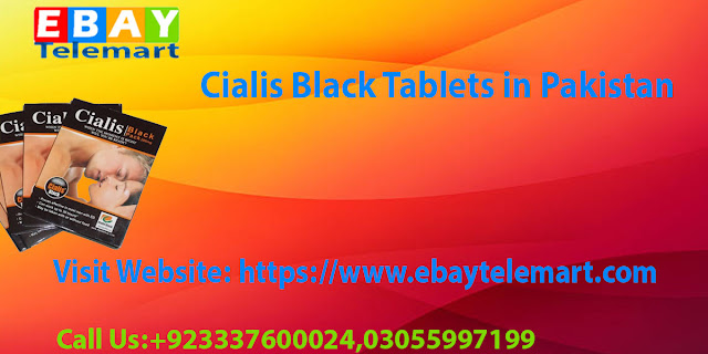 Cialis Black Reviews In Gujranwala | Buy Online EbayTelemart | 03055997199