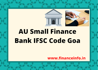 AU Small Finance Bank IFSC Code GOA