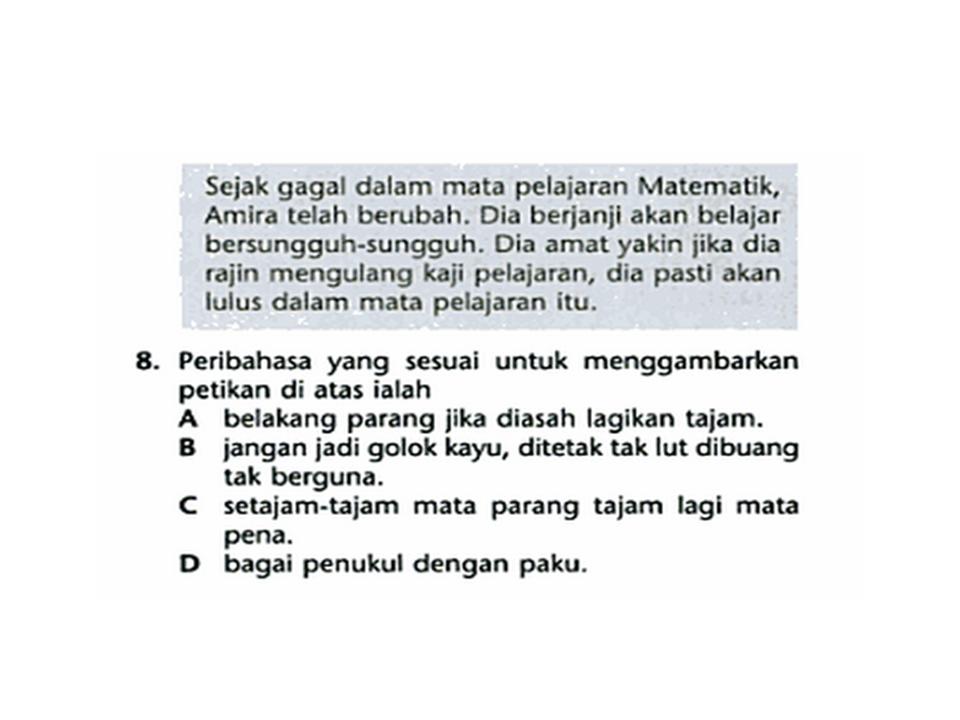 Bahasa Melayu Tingkatan 2: PERIBAHASA