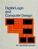 Digital Logic And Computer Design By M. Morris Mano (2nd Edition)