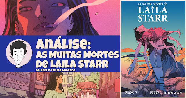 As Muitas Mortes de Laila Starr, de Ram V e Filipe Andrade - G. Floy Studio