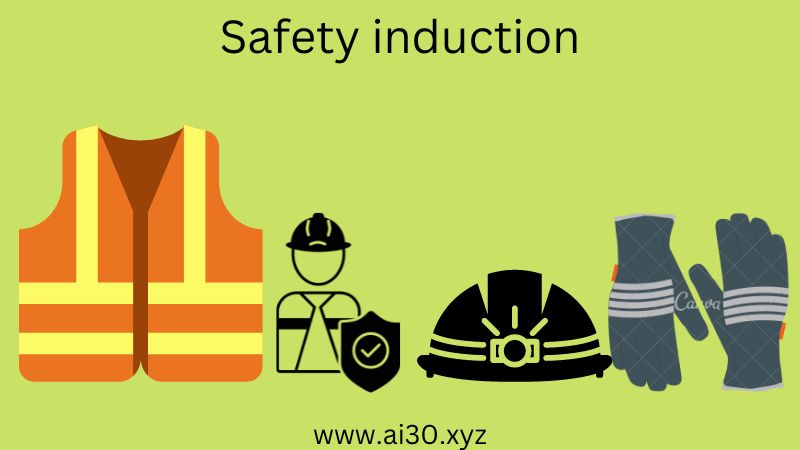 Safety Induction Definition