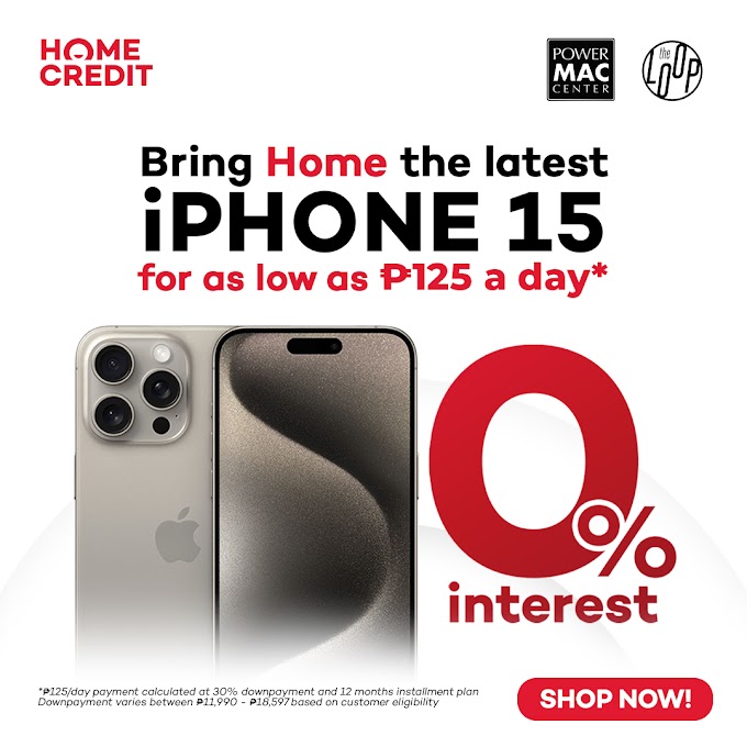 JINGLE ALL THE WAY TO SAVINGS, COP THE LATEST IPHONE 15 WITH HOME CREDIT’S 0% DEAL 