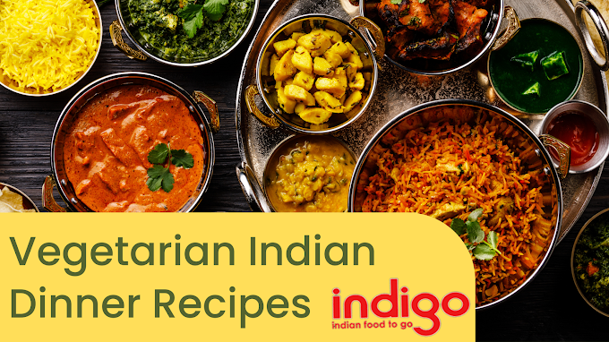 Delicious Veg Indian Dinner Recipes at Indigo Indian Takeaway in Cardiff