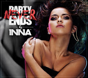 Inna''Party never ends'' julkaistaan 1.3.2013. 1. In Your Eyes