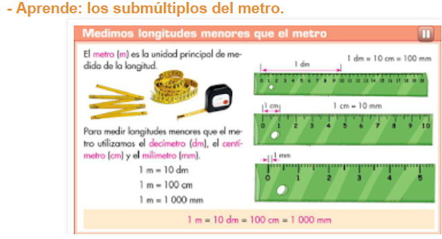 http://primerodecarlos.com/CUARTO_PRIMARIA/enero/Unidad7/actividades/mates/aprende_submultiplos_del_metro/index.html