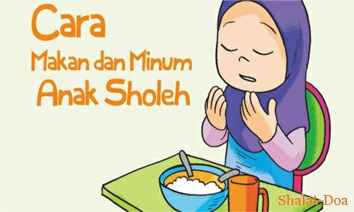 Bacaan Doa Sebelum Dan Sesudah Makan Minum Lengkap Artinya